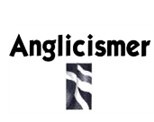 ANGLICISMER 
